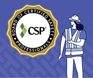 Is Becoming a Certified Safety Professional (CSP) for You?