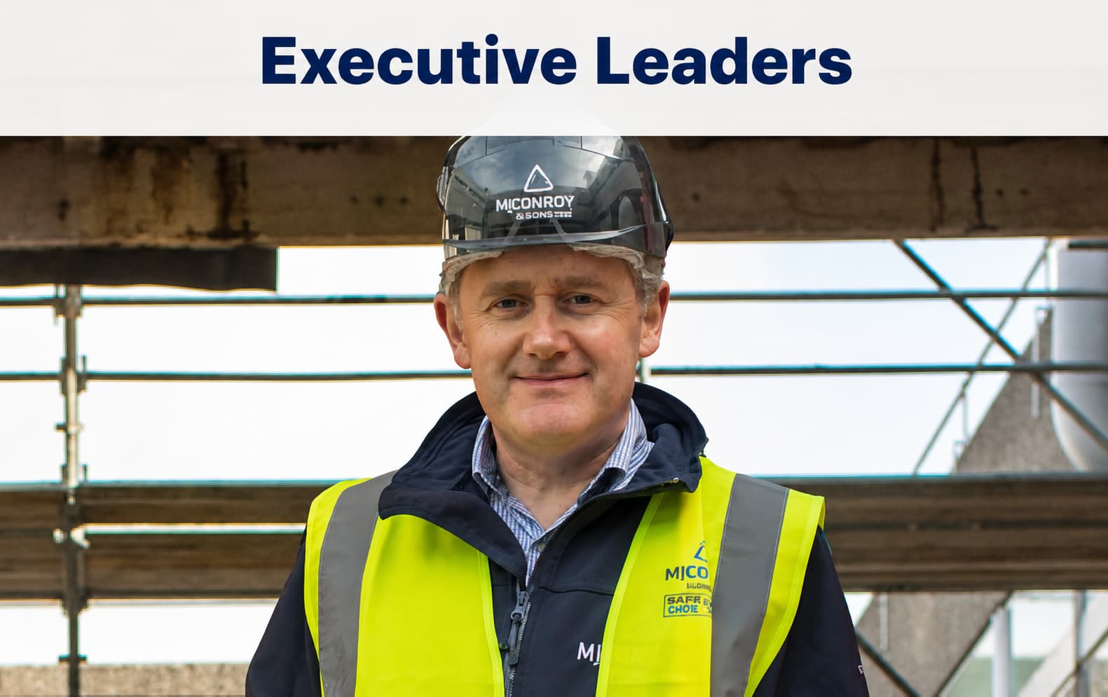 Image of a construction executive leader for construction safety at a general contractor.