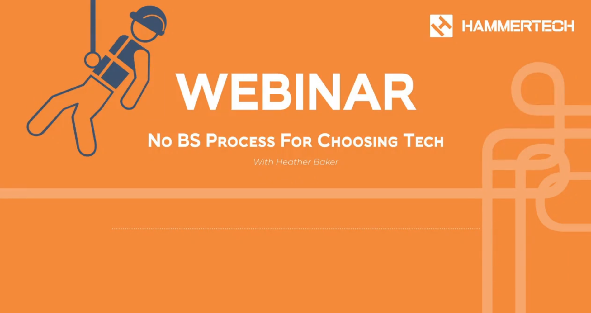 NO BS Process for Choosing tech