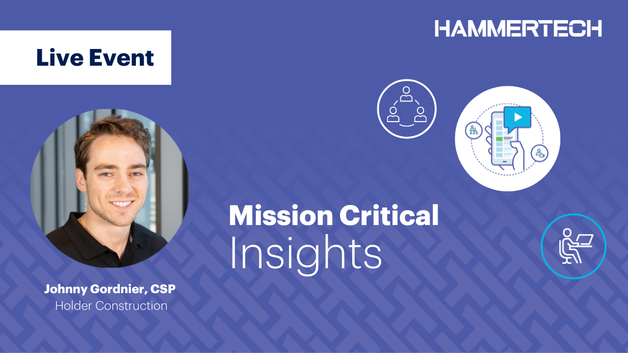 Mission Critical Insights with Johnny Gordnier, CSP, at Holder Construction - Image of him. 